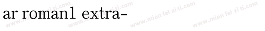 ar roman1 extra字体转换